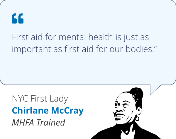 First aid for mental health is just as important as first aid for our bodies - Chirlane McCray